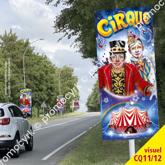 affichage dun panneau de cirque imprime par promocyrk