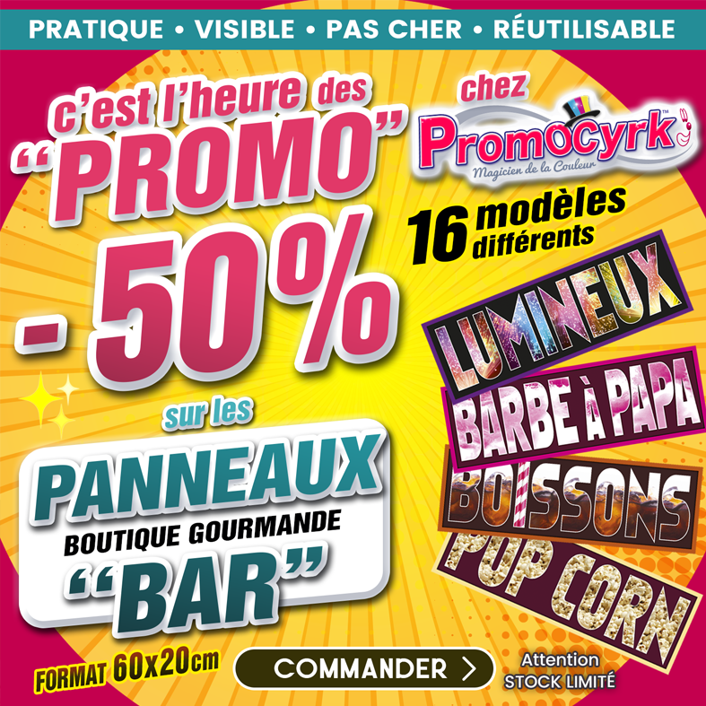 promotion pour panneaux bar boutique gourmande pour les forains ou les cirques