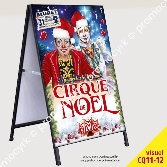 pancarte avec une affiche pour un cirque de noel pour un spectacle de fin dannee