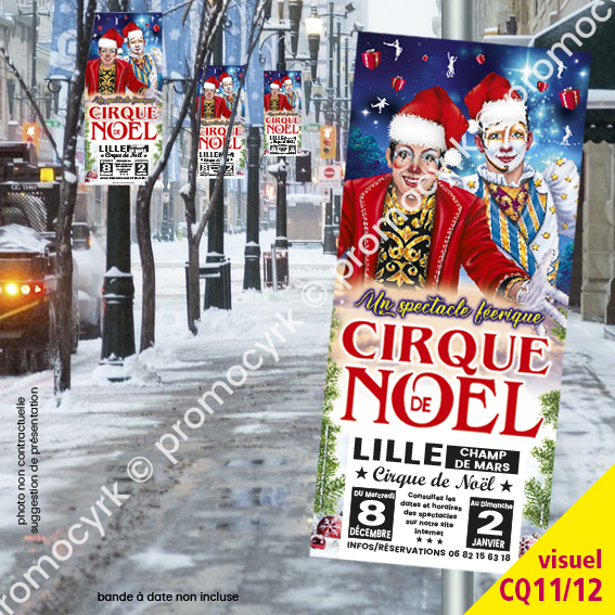 affichage dans la ville dun panneau en carton pour un spectacle de cirque pour noel